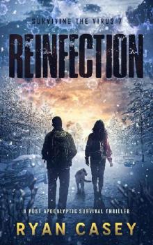 Surviving The Virus | Book 7 | Reinfection Surviving The Virus | Book 7 | Reinfection