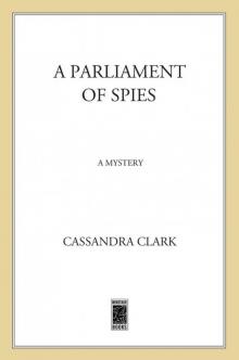A Parliament of Spies A Parliament of Spies