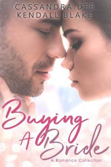 Buying A Bride_A Romance Collection