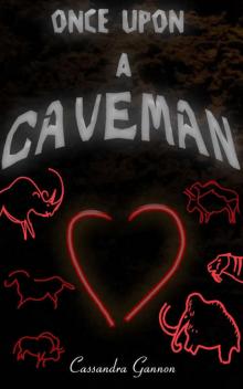 Once Upon a Caveman Once Upon a Caveman