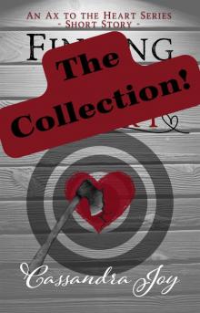 Ax to the Heart Collection
