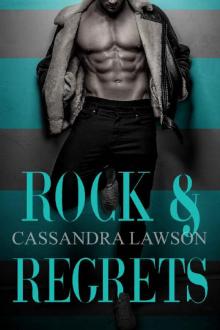 Rock & Regrets