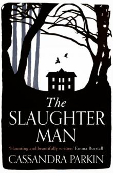 The Slaughter Man The Slaughter Man