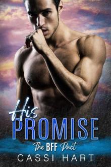 His Promise (The BFF Pact Book 4)