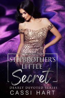 Stepbrother's Little Secret (Dearly Devoted Book 2)