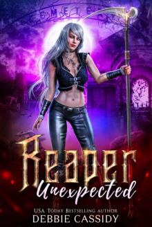 Reaper Unexpected: Deadside Reapers book 1