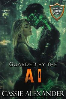 Guarded by the AI: Monster Security Agency Guarded by the AI: Monster Security Agency
