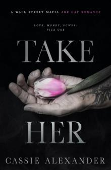 Take Her Take Her