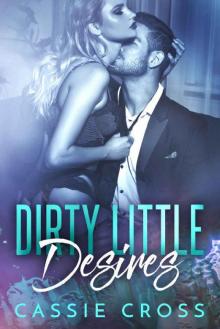 Dirty Little Desires