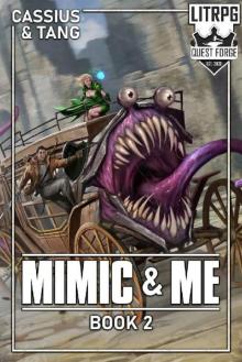Mimic & Me 2: A LitRPG Adventure
