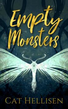 Empty Monsters