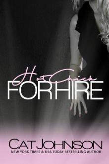 Hot Chick for Hire Hot Chick for Hire