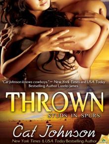 Thrown: Studs in Spurs, Book 6