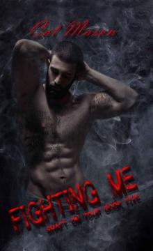 Fighting Me (Shaft on Tour #5) Fighting Me (Shaft on Tour #5)