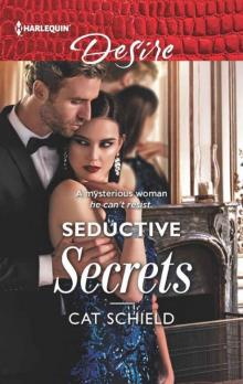 Seductive Secrets (Sweet Tea And Scandal Book 3) Seductive Secrets (Sweet Tea And Scandal Book 3)