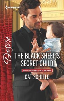 The Black Sheep's Secret Child The Black Sheep's Secret Child