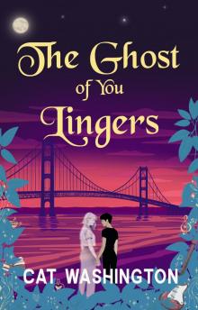 The Ghost of You Lingers The Ghost of You Lingers