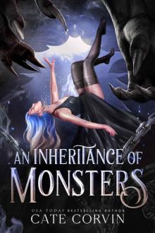 An Inheritance of Monsters An Inheritance of Monsters