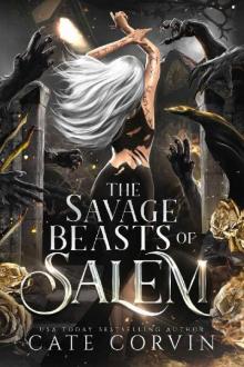 The Savage Beasts of Salem The Savage Beasts of Salem