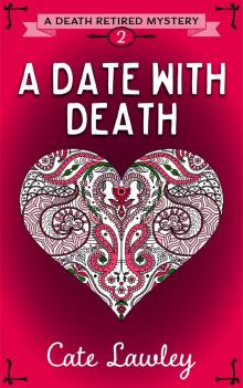 A Date with Death A Date with Death