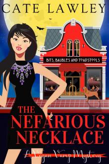 The Nefarious Necklace
