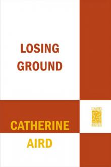Losing Ground Losing Ground