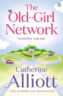 The Old-Girl Network The Old-Girl Network