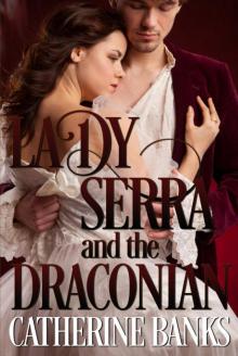Lady Serra and the Draconian Lady Serra and the Draconian