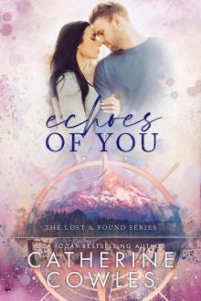 Echoes of You: the Lost & Found Series, Book 2 Echoes of You: the Lost & Found Series, Book 2