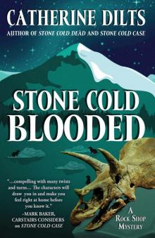 Stone Cold Blooded (A Rock Shop Mystery)
