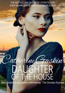 Daughter of the House: The moving romance from the Queen of Storytellers