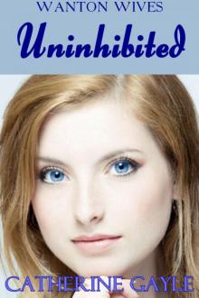 Uninhibited (Regency Erotica)