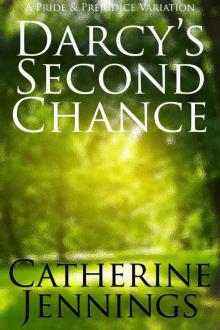 Darcy’s Second Chance Darcy’s Second Chance