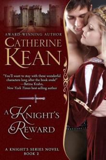 A Knight's Reward A Knight's Reward