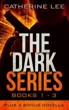 The Dark Series The Dark Series