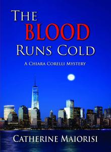 The Blood Runs Cold