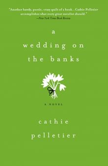 A Wedding on the Banks A Wedding on the Banks