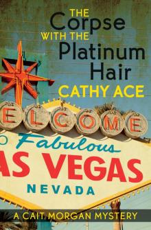 Cait Morgan 04-The Corpse with the Platinum Hair
