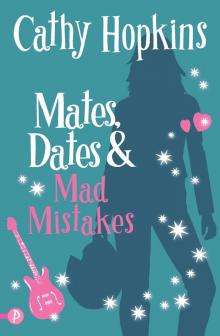 Mates, Dates and Mad Mistakes