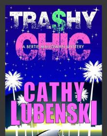 Trashy Chic Trashy Chic