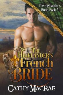 The Highlander's French Bride The Highlander's French Bride