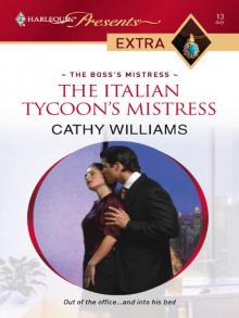 The Italian Tycoon's Mistress The Italian Tycoon's Mistress