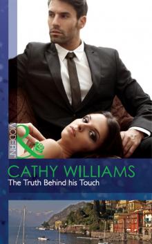 The Truth Behind his Touch The Truth Behind his Touch