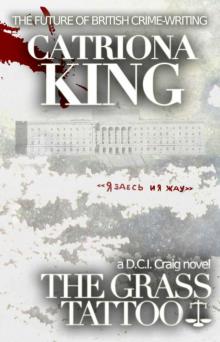 The Grass Tattoo (#2 - The Craig Modern Thriller Series) The Grass Tattoo (#2 - The Craig Modern Thriller Series)