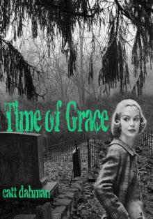Time of Grace Time of Grace