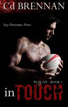 In Touch (Play On Book 1)