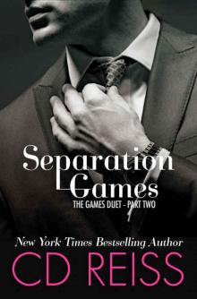 Separation Games (The Games Duet Book 2) Separation Games (The Games Duet Book 2)