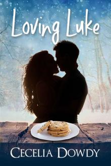 Loving Luke: (Cookies and Kisses) (A Christmas Novella) Loving Luke: (Cookies and Kisses) (A Christmas Novella)