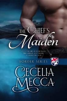 The Chief's Maiden (Border Series Book 3)