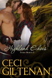 Fated Hearts 02 - Highland Echoes Fated Hearts 02 - Highland Echoes